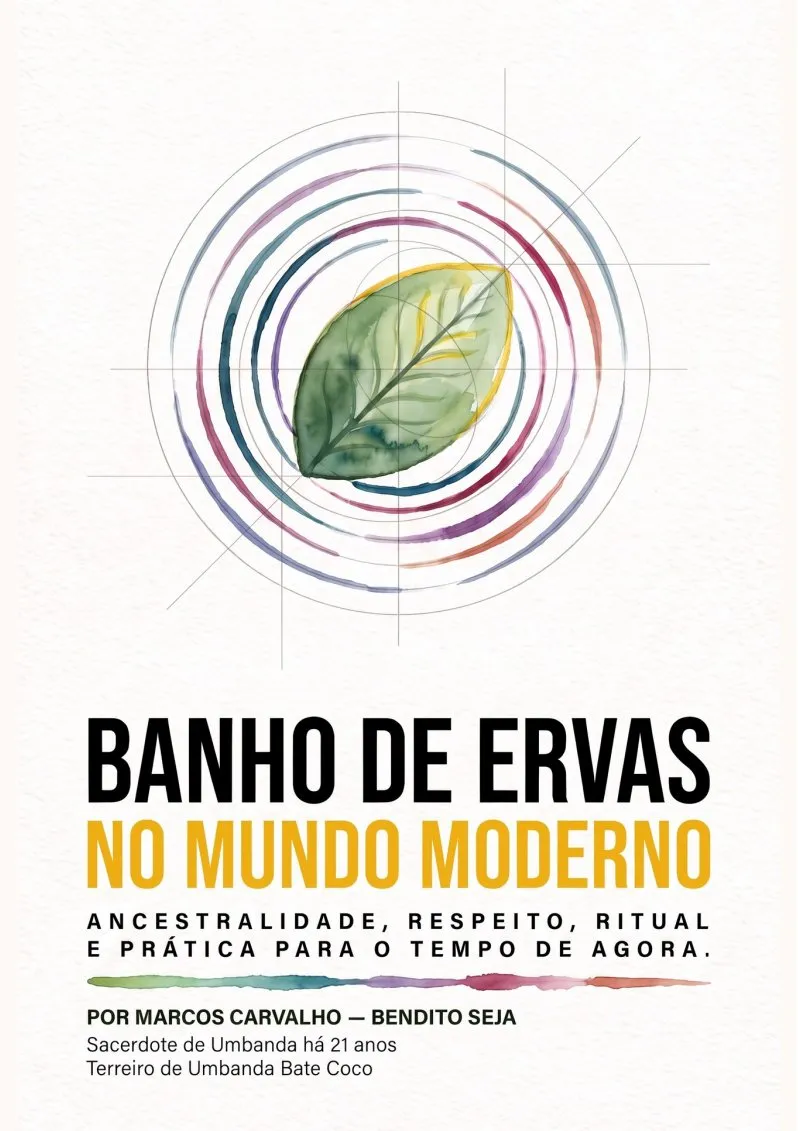 Capa do e-book Banho de Ervas no Mundo Moderno: folha verde no centro de círculos coloridos, título em preto e amarelo e assinatura de Marcos Carvalho, Bendito Seja